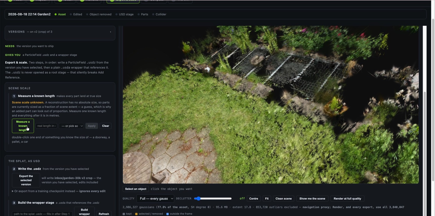 SplatStage Export and scale step showing an explicit unknown-scale warning, known-length measurement controls, direct selected-version export and wrapper-stage creation beside the Garden viewport.